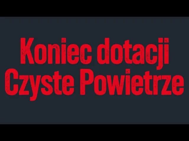 Czyste powietrze czy ktoś dostał pieniądze? Odkryj powody opóźnień