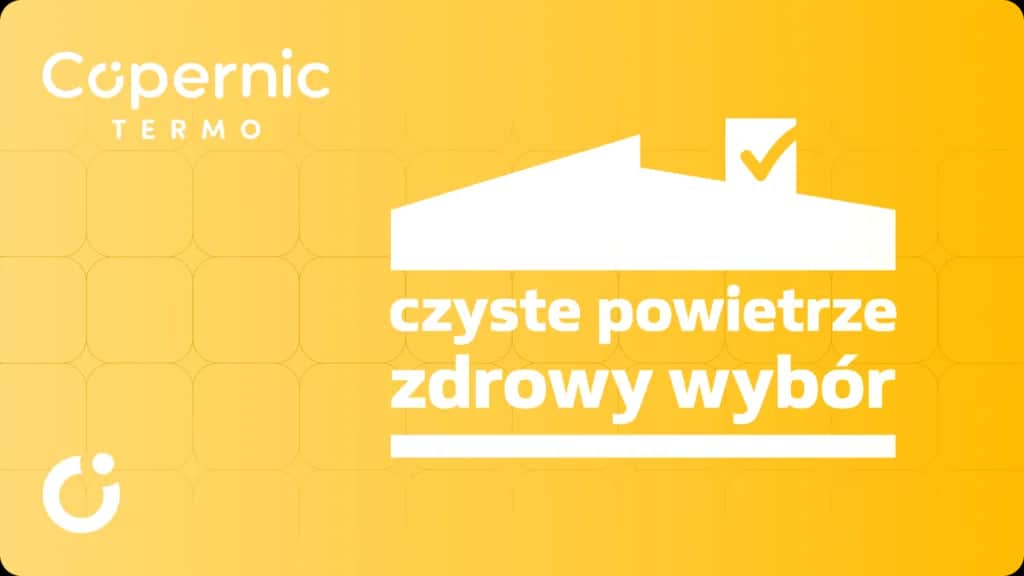 Projekt czyste powietrze - jak uzyskać dofinansowanie i poprawić jakość życia